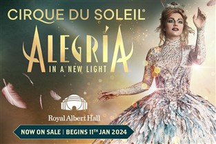 Cirque du Soleil ALEGRIA Royal Albert Hall matinee