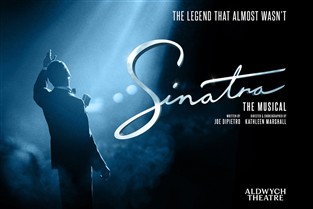 Sinatra The Musical - London 2.30pm matinee show