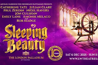 Sleeping Beauty - London Palladium 2.30pm matinee